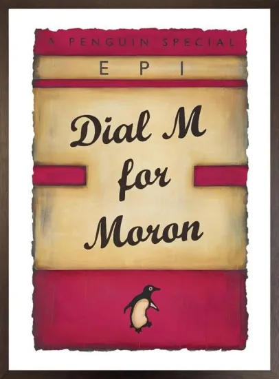 Dial M (For Moron)