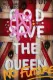 God Save The Queen - Flag - Mounted