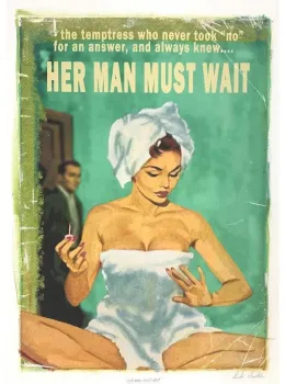 Her Man Must Wait - Mounted