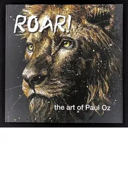 Roar! - The Art Of Paul Oz - Book