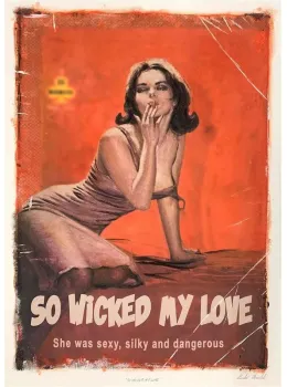So Wicked My Love - Mounted