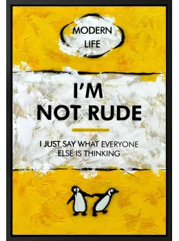 I Just Say What Everyone Else Is Thinking - Original - Framed