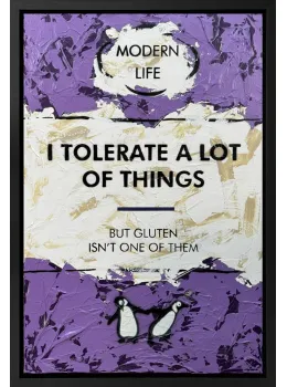 I Tolerate A Lot Of Things - Original - Framed