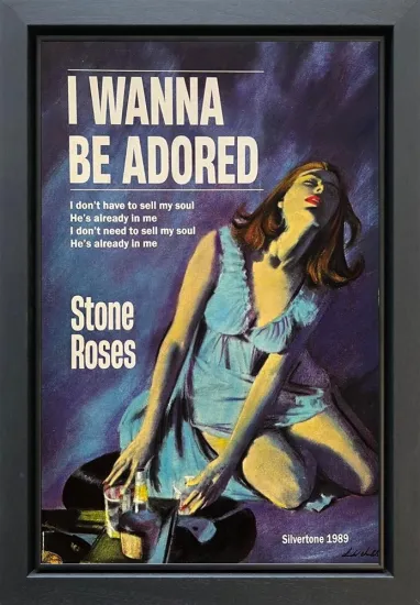 I Wanna Be Adored I Wanna Be Adored