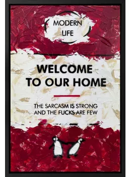 Welcome To Our Home - Original - Framed