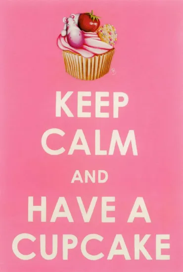 Keep Calm, Have A Cupcake - Mounted
